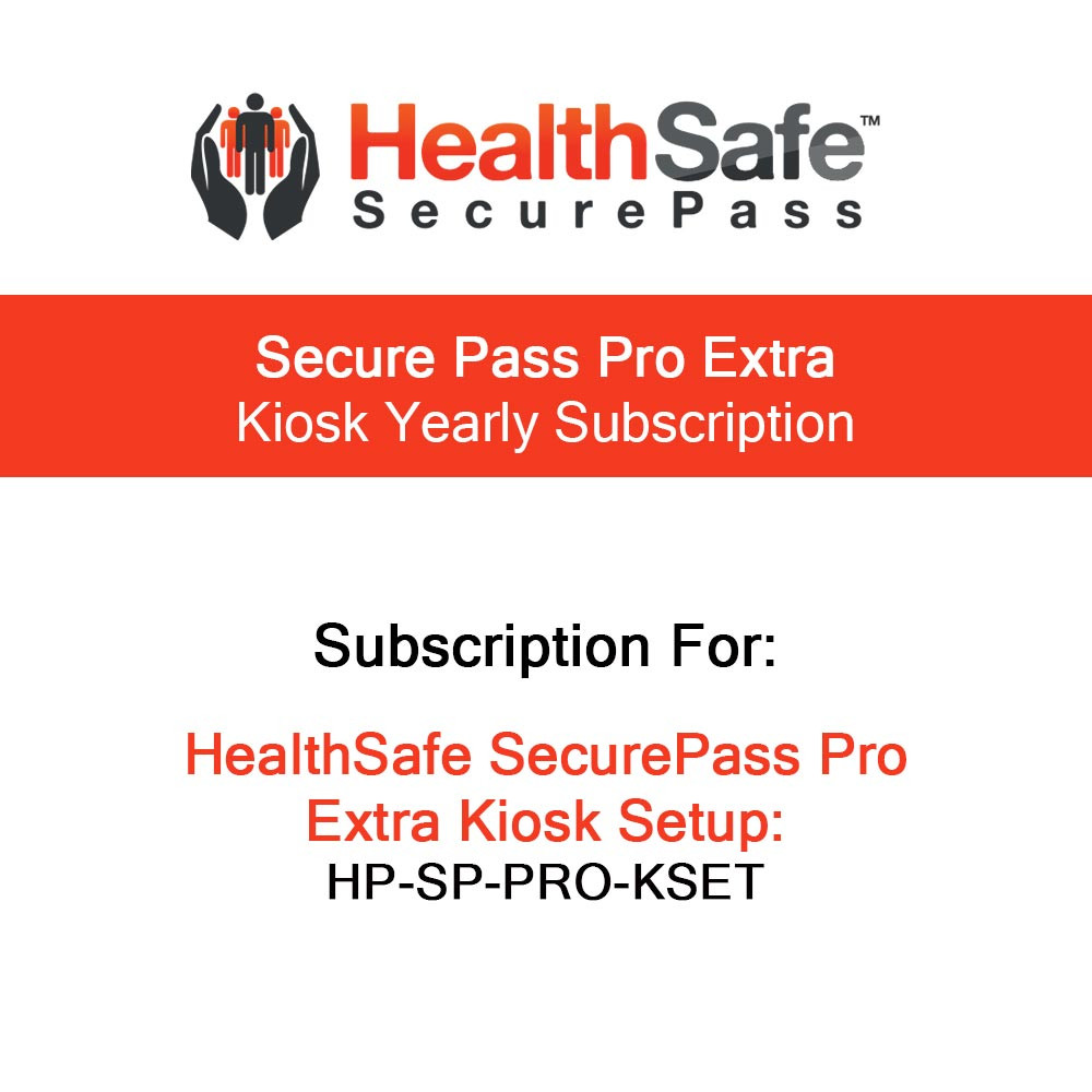 HealthSafe SecurePass Pro Extra Kiosk Yearly Subscription