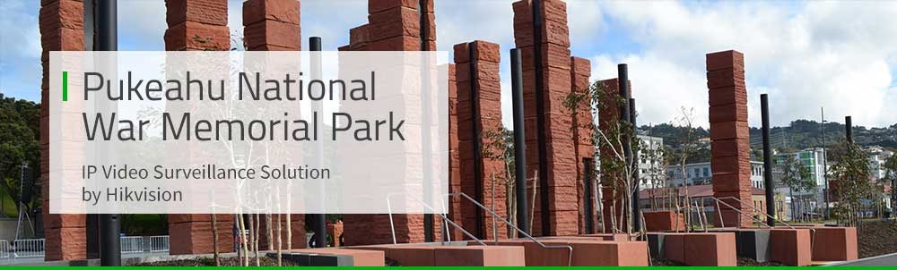 Pukeahu National War Memorial Park & Hikvision Case Study